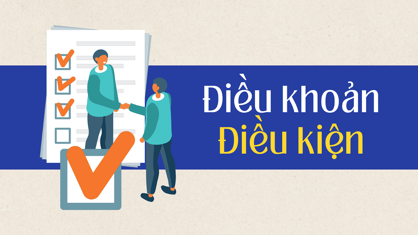 Điều khoản và điều kiện mang đến những quy định bắt buộc tuân thủ Điều khoản và điều kiện mang đến những quy định bắt buộc tuân thủ